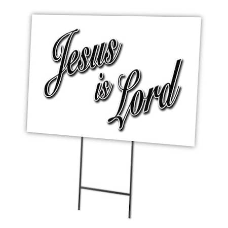 Jesus Is Lord Yard Sign & Stake Outdoor Plastic Coroplast Window